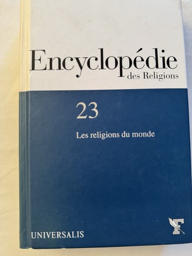 Encyclopédie des religions - encyclopédie,