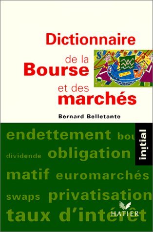 Dictionnaire bourse et - la,