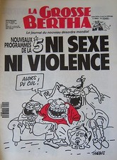 LA GROSSE BERTHA N° 9 de MARS 1991 TIGNOUS TÉLÉ PROGRAMME DE LA 5 SEXE VIOLENCE