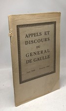 Appels et discours du général de gaulle Juin 1940 - Février 1944 | Etat correct