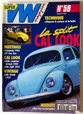 Magazine Super VW n°59 du 7/1994; La Split Cal Look/ Des Cox en Australie