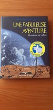 Une fabuleuse aventure Produit