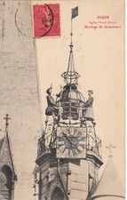 Carte postale ancienne CÔTES-D'OR DIJON église Notre-Dame Horloge de Jacquemart