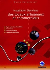 Installation electrique des locaux artisanaux et commerciaux, Promotelec