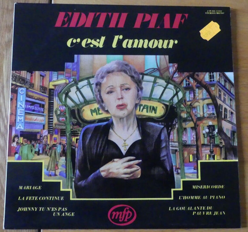 Edith piaf est amour - piaf, c'est