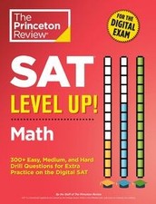 SAT Level Up! Math: 300+ Easy