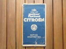 1932 - C4G MFP  CITROËN - NOTICE D'ENTRETIEN COMPLÈTE -  DEUX TABLEAUX DÉPLIANTS