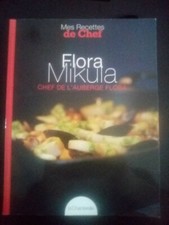 Livre Cuisine, Flora Mikula