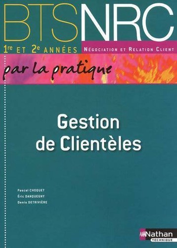 Gestion clientèles bts - clientèles,