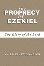 Charles L Feinberg The Prophecy of Ezekiel (Poche)