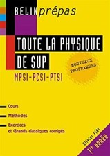 Toute la physique de Sup MPSI-PCSI-PTSI Fiat, Olivier