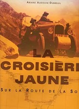 La croisière jaune : Sur la