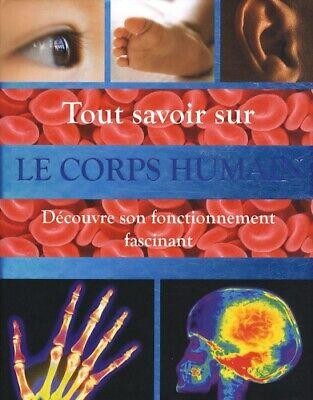 Livre tout savoir sur corps - sur, le