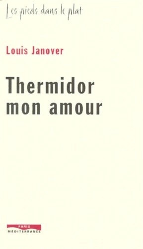 Thermidor mon amour louis - mon,
