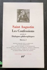 1998 PLEIADE - SAINT AUGUSTIN LES CONFESSIONS Oeuvres I (bel exemplaire)