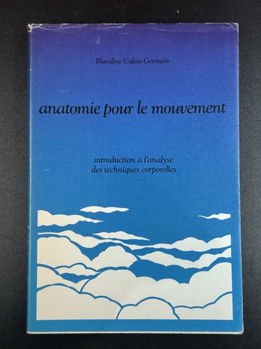 Anatomie pour mouvement - anatomie,