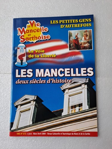 Vie mancelle sarthoise - vie, et