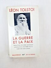 PLEIADE  LEON TOLSTOI La Guerre Et La Paix GALLIMARD  NRF  Livre Ancien