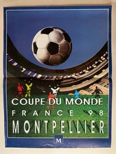 AFFICHE COUPE DU MONDE FRANCE 98 - WORLD CUP 1998 - MONTPELLIER