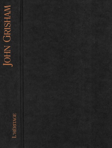 Héritage john grisham - "l'héritage",