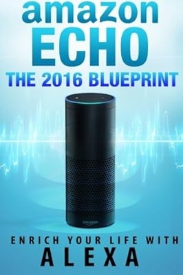 Amazon echo the 2016 - amazon,