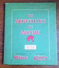 ALBUM IMAGES COLLECTION LES MERVEILLES DU MONDE 1954-1955 NESTLE ET KOHLER VOL2