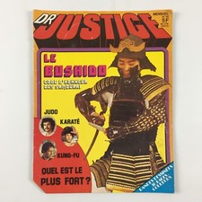 Magazine Dr Docteur Justice Mensuel N°14 / Le Bushido / Etat Correct
