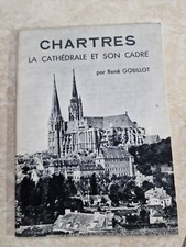 livre sur la Cathedrale de CHARTRES et son cadre