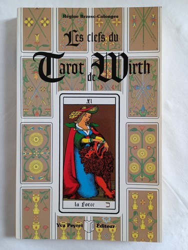 Les clefs tarot wirth - tarot, de
