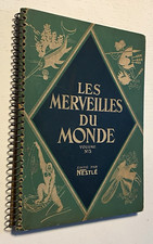 Album Nestlé - Les Merveilles du Monde Volume 3 - Contient 175 images - Bel Etat