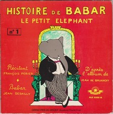 HISTOIRE DE BABAR LE PETIT ELEPHANT FRANCOIS PERIER JEAN DESAILLY LIVRE DISQUE