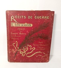 Récit de Guerre L'Invasion 1870-1871 HALEVY & L MARCHETTI Boussod Valadon & Cie
