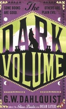 The dark volume dahlquist - the,