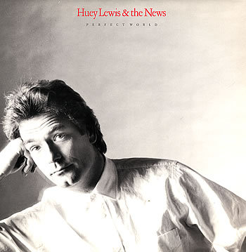 Huey lewis the - -, perfect