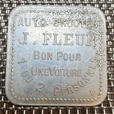 JETON AUTO SKOOTER J. FLEUR. BON POUR 1 VOITURE . 1 ou 2 PERSONNES (1313) RARE