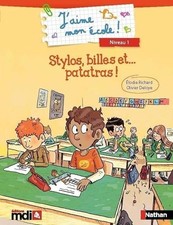 Stylos, billes et... patatras