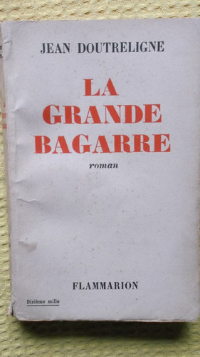 Grande bagarre jean - la, bagarre,