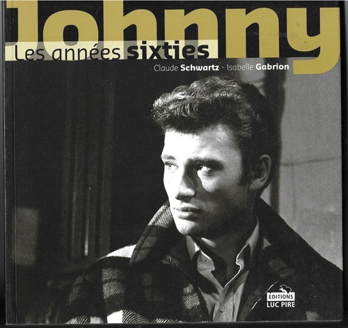Livre johnny les - les, annees