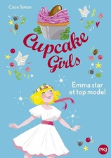 Cupcake Girls - tome 11 Emma star et top model (11) - Simon, Coco