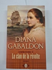 Le Chardon Et Le Tartan Le Clan De La Révolte  Diana Gabaldon +++COMME NEUF+++