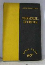 Voir venise et crever | Chase