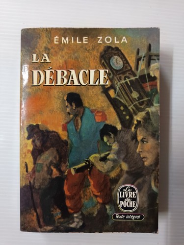 Débâcle emile zola - débâcle,