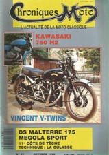 CHRONIQUES MOTO N°22 KAWA 750 H2 / VINCENT V-TWINS / DS MALTERRE 175 / MEGOLA SP