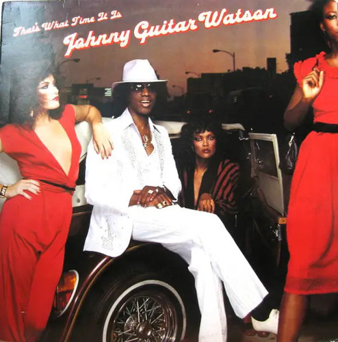 Johnny guitar watson that - watson, that's