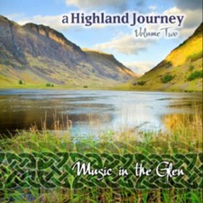 Highland Journey Music in the