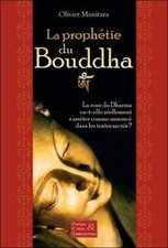 La prophetie du bouddha de