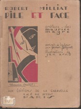 Pile et face de Robert Milliat Edition La Caravelle 1925