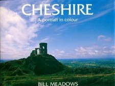 Cheshire. A portrait in colour - Bill Meadows - V242267