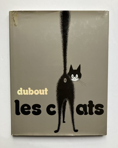 Dubout les chats aux - chats, "