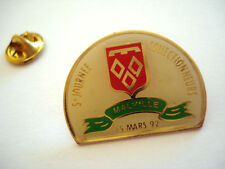 PINS RARE FOIRE 5e JOURNEE COLLECTIONNEURS MALVILLE 15 MARS 92